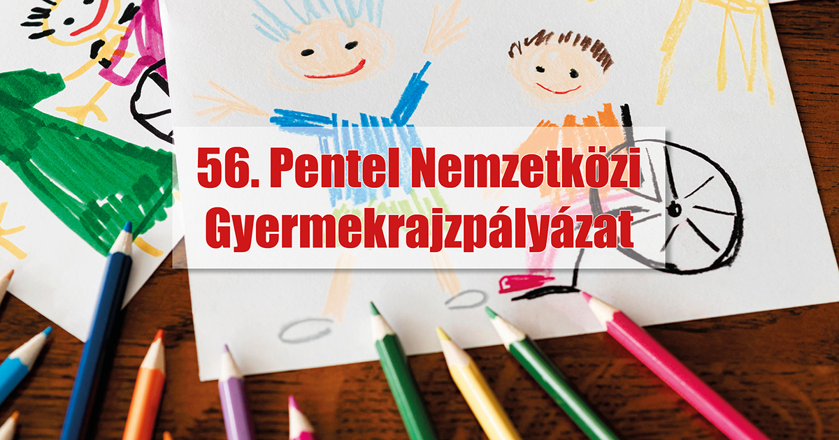 54. Pentel Nemzetközi Gyermek Rajzpályázat Eredmenyek